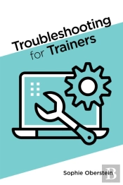 Troubleshooting For Trainers