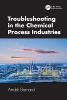 Troubleshooting In The Chemical Process Industries