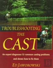 Troubleshooting The Cast