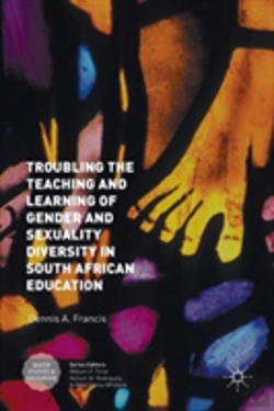 Bertrand.pt - Troubling The Teaching And Learning Of Gender And Sexuality Diversity In South African Education