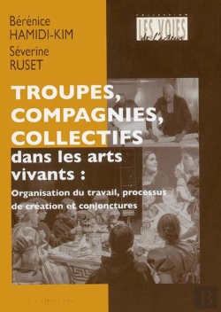 Bertrand.pt - Troupes, Compagnies, Collectifs Dans Les Arts Vivants