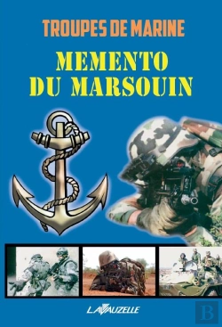 Bertrand.pt - Troupes De Marine ; Mémento Du Marsouin