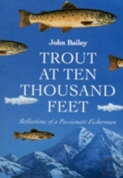 Trout At Ten Thousand Feet
