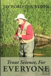 Trout Science, For Everyone