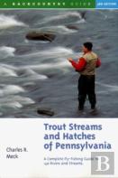 Trout Streams And Hatches Of Pennsylvania