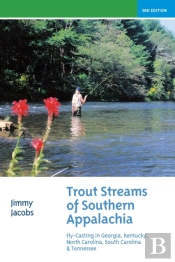 Trout Streams Of Southern Appalachia