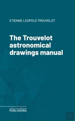Bertrand.pt - Trouvelot Astronomical Drawings Manual