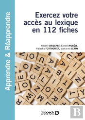 Trouver Le Bon Mot ; Exercices De Mémoire Lexicale