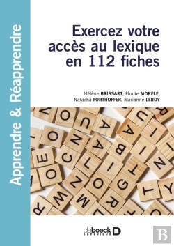Bertrand.pt - Trouver Le Bon Mot ; Exercices De Mémoire Lexicale