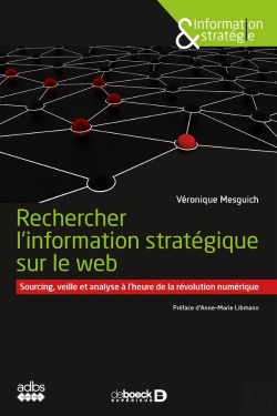 Bertrand.pt - Trouver L'Information Stratégique Sur Le Web ; Recherche, Veille Et Analyse