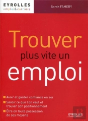 Trouver Plus Vite Un Emploi