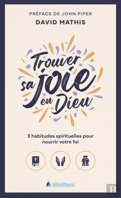 Bertrand.pt - Trouver Sa Joie En Dieu Poche : 3 Habitudes Spirituelles Pour Nourrir Votre Foi