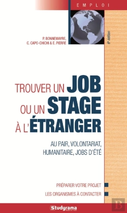 Bertrand.pt - Trouver Un Job Ou Un Stage A L'Étranger (6e Édition)