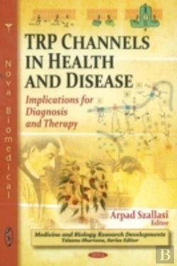 Bertrand.pt - Trp Channels In Health & Disease
