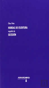 Tr(Sp)05. Hordas De Escritura. Seguido De Secesion (Poesia)