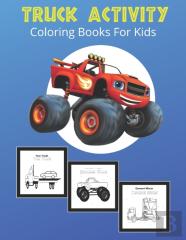 Truck Activity Coloring Books For Kids