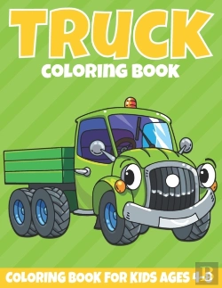 Bertrand.pt - Truck Coloring Book For Kids Ages 4-8