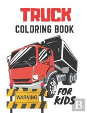 Truck Coloring Book For Kids