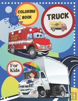 Bertrand.pt - Truck Coloring Book For Kids