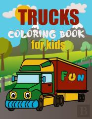 Truck Coloring Book For Kids