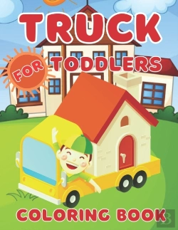 Bertrand.pt - Truck Coloring Book For Toddlers