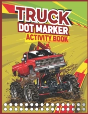 Truck Dot Marker Activity Book