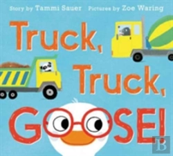 Bertrand.pt - Truck, Truck, Goose!