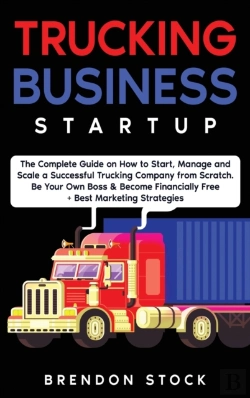 Bertrand.pt - Trucking Business Startup: The Complete
