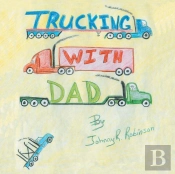 Trucking With Dad