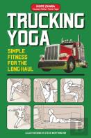 Trucking Yoga