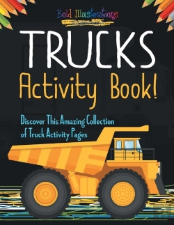 Bertrand.pt - Trucks Activity Book! Discover This Amazing Collection Of Truck Activity Pages