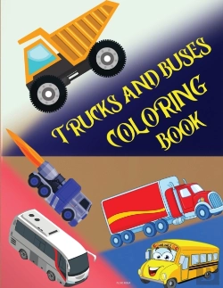 Bertrand.pt - Trucks And Buses Coloring Book