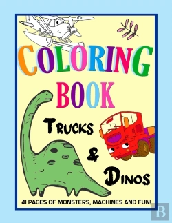 Bertrand.pt - Trucks And Dinos Coloring Book