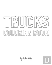 Trucks Coloring Book For Children - Create Your Own Doodle Cover (8x10 Softcover Personalized Coloring Book / Activity Book)