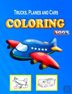 Bertrand.pt - Trucks, Planes And Cars Coloring Book