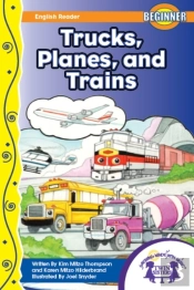Trucks, Planes, And Trains