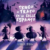 Truco O Trato En La Calle Del Espanto