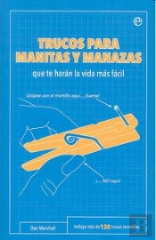 Trucos Para Manitas Y Manazas