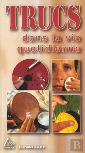 Trucs Dans La Vie Quotidienne