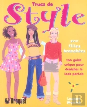 Trucs De Style Pour Filles Branchees