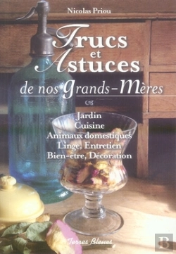 Bertrand.pt - Trucs Et Astuces De Nos Grands-Mères