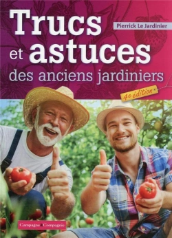 Bertrand.pt - Trucs Et Astuces Des Anciens Jardiniers