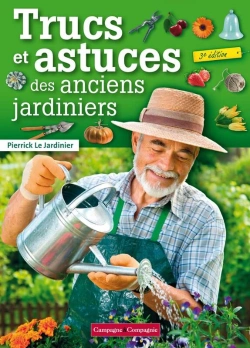 Bertrand.pt - Trucs Et Astuces Des Anciens Jardiniers