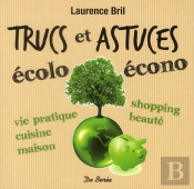 Trucs Et Astuces Écolo-Écono