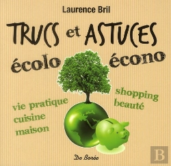 Bertrand.pt - Trucs Et Astuces Écolo-Écono