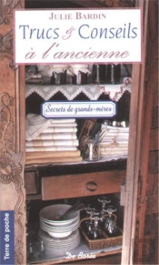 Trucs Et Conseils A L'Ancienne