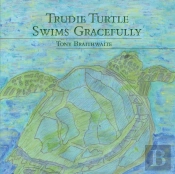Trudie Turtle Swims Gracefully