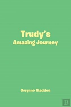 Bertrand.pt - Trudy'S Amazing Journey
