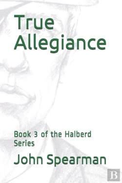 Bertrand.pt - True Allegiance: Book 3 Of The Halberd S