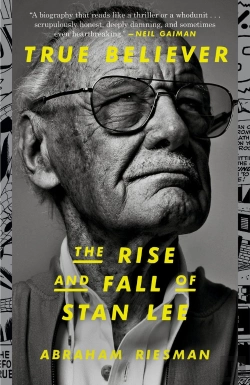 Bertrand.pt - True Believer: The Rise And Fall Of Stan Lee